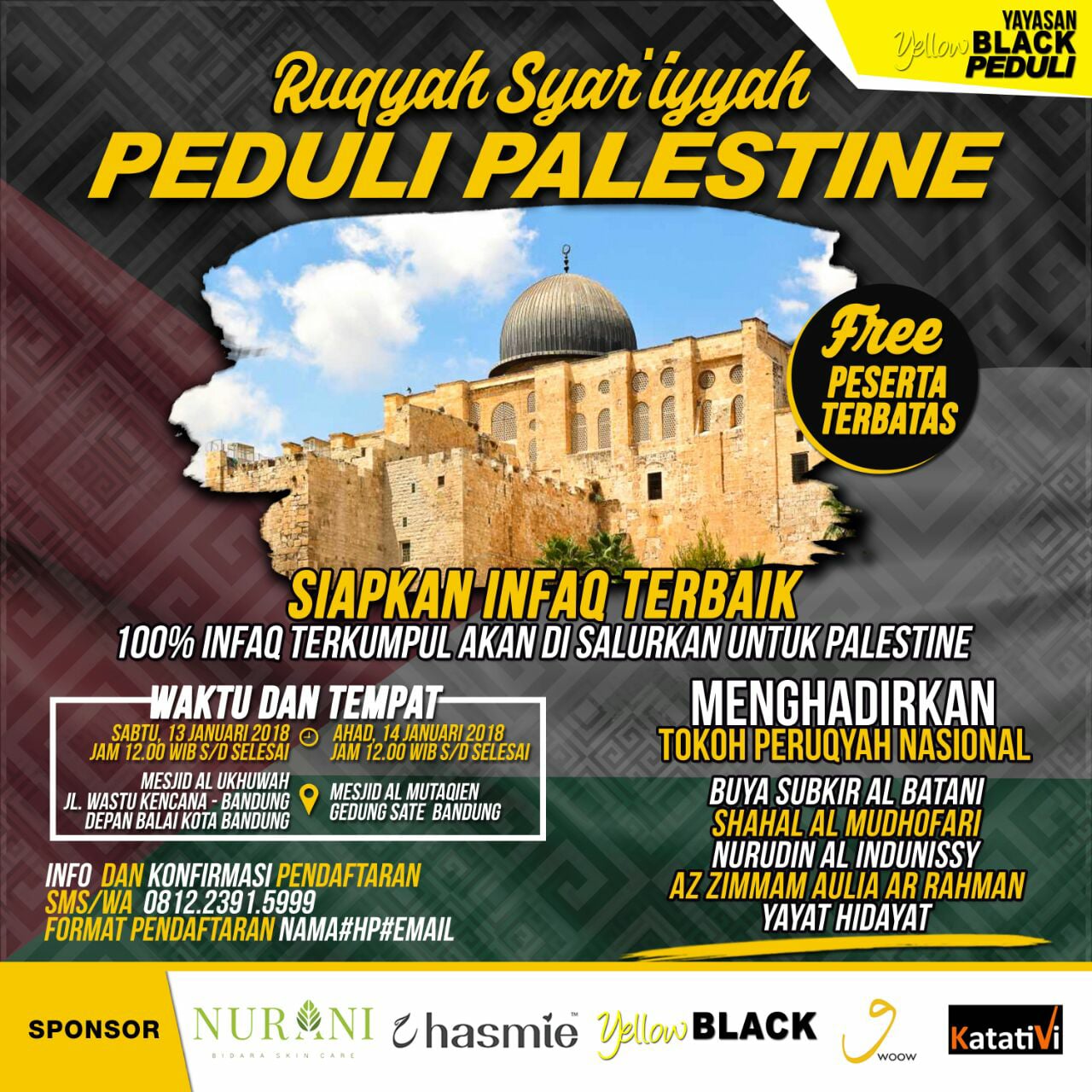 RUQYAH SYARIYYAH PEDULI PALESTINE BANDUNG 13-14 JANUARI 2018